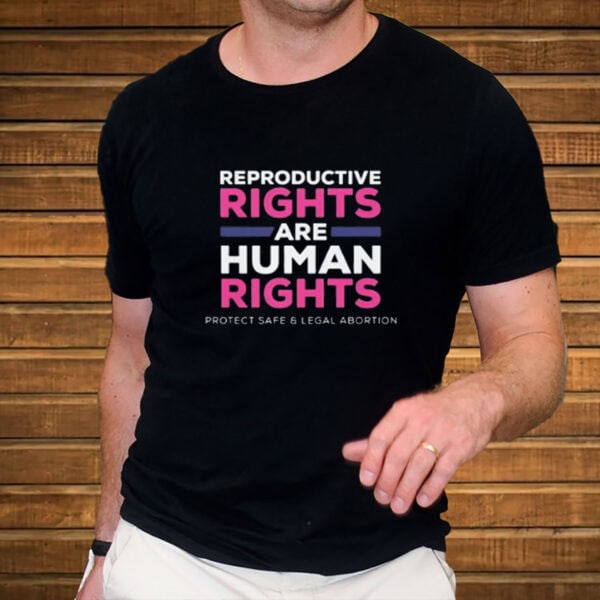 Reproductive-Rights-Are-Human-Rights-Shirt-–-Pro-Choice-Tee-USA