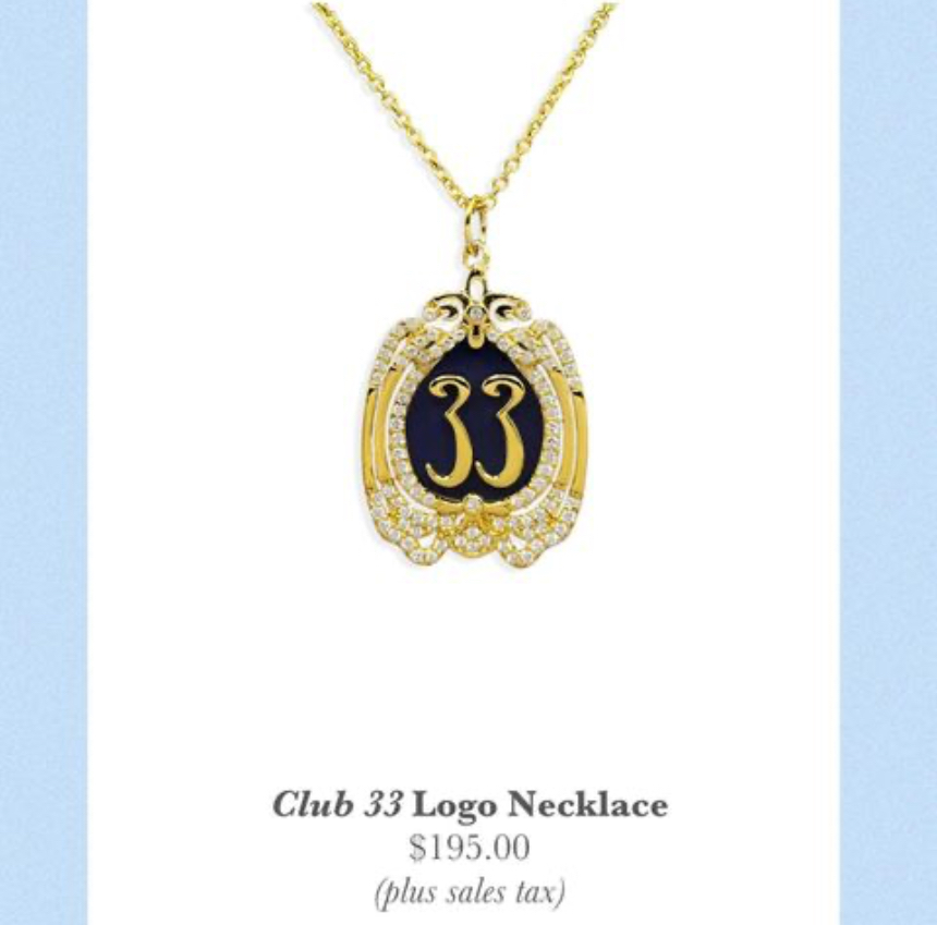 New Club 33 Merchandise