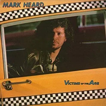 Mark Heard's Victims of the Age album cover