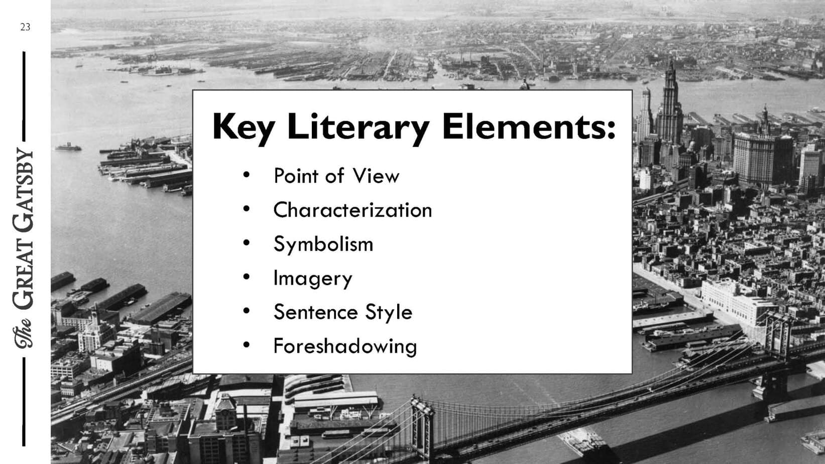 PowerPoint slide on key literary elements for The Great Gatsby.