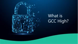 GCC High security lock icon, emphasizing SharePoint and Office 365 protection.