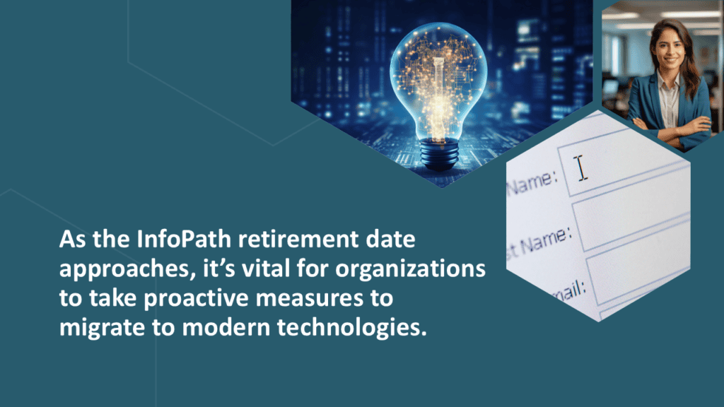 InfoPath Migration is Vital