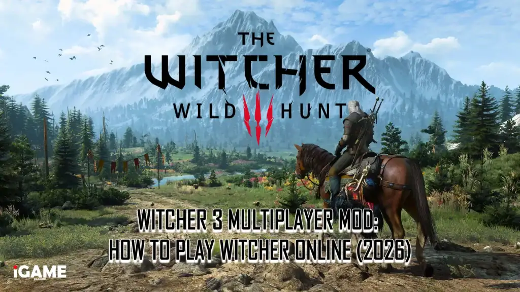 Geralt explores the Northern Kingdoms in The Witcher 3 Wild Hunt before playing the Witcher 3 Multiplayer Mod online