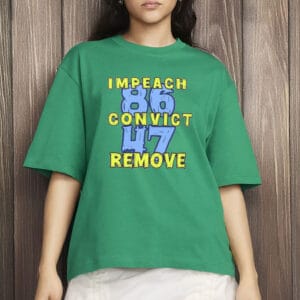 8647 Impeach Convict Remove T-Shirt