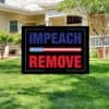 Anti-Trump Protest Sign, Impeach Remove Yard Sign