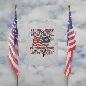 Ask Your Country WTF Are You Doing?! – Funny Political T-Shirt by Killer Acid