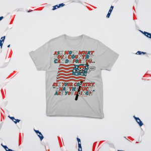 Ask Your Country WTF Are You Doing?! – Funny Political T-Shirt by Killer Acid