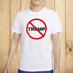 Bold Anti-Trump Graphic Tee, No Trump T-Shirt