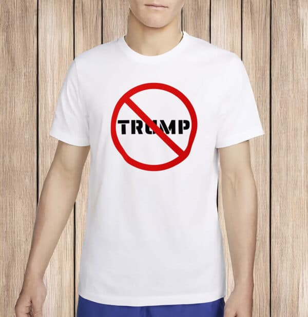 Bold Anti-Trump Graphic Tee, No Trump T-Shirt