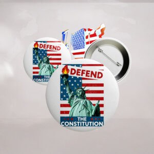 Defend the Constitution Button