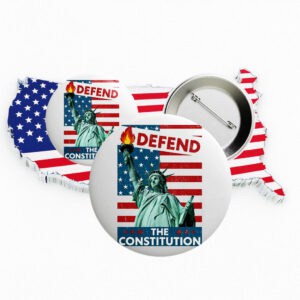 Defend the Constitution Button