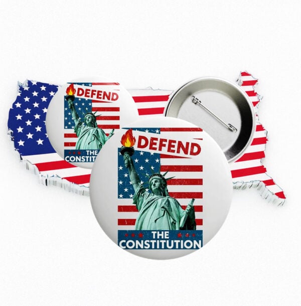 Defend the Constitution Button