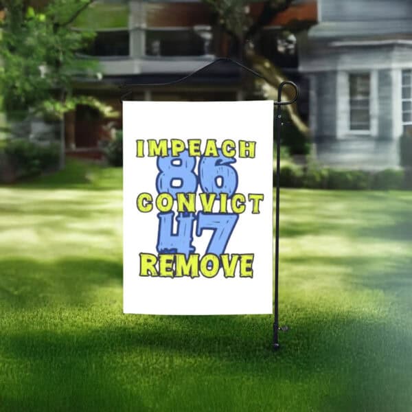Funny Anti-Trump MAGA, 8647 Impeach Convict Remove Flag