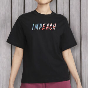 Impeach! Bold Political Statement T-Shirt