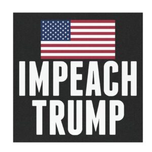 Impeach Convict Remove 2025 Car Magnets, Sticker