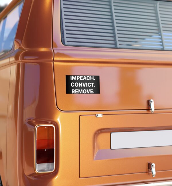 Impeach Convict Remove Bumper Stickers