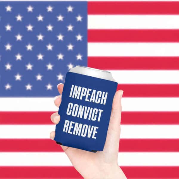 Impeach Convict Remove Can Cooler