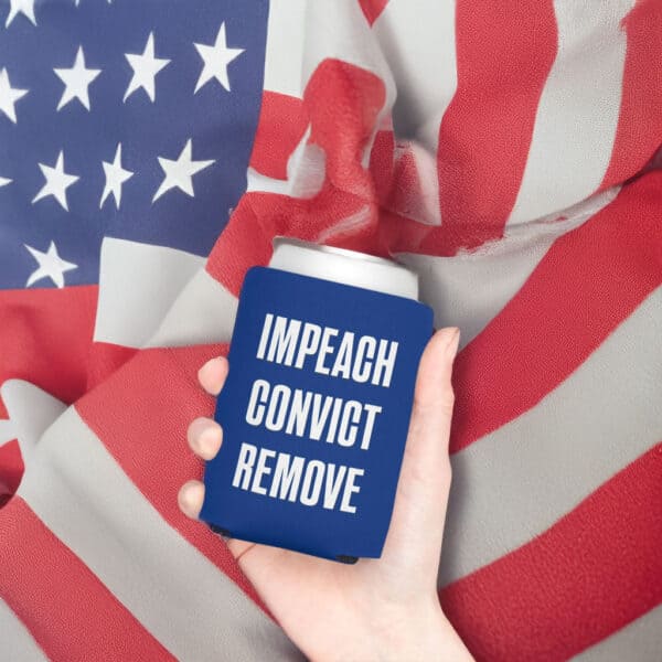 Impeach Convict Remove Can Cooler