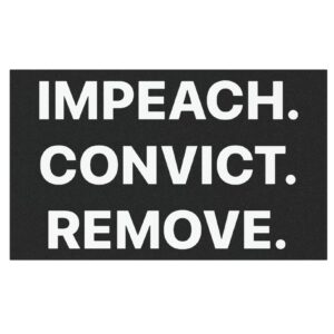 Impeach Convict Remove Car Magnets