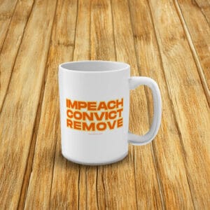 Impeach Convict Remove Mug