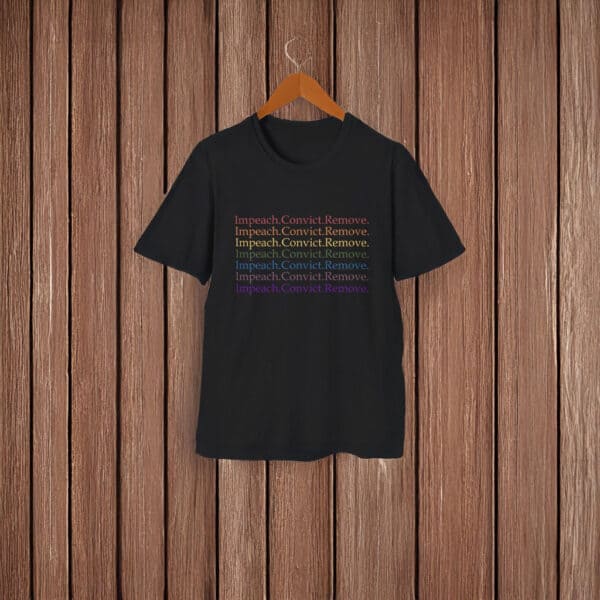 Impeach Convict Remove Unisex Softstyle T-Shirt