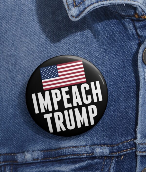 Impeach. Convict. Remove. Buttons