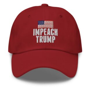 Impeach. Remove. Convict. Impeach Trump Hat