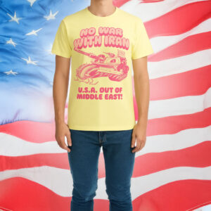 No War with Iran – USA Out of the Middle East Protest T-Shirt