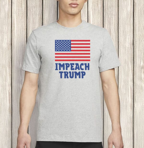 Patriotic Anti-Trump Protest Tee-Impeach Trump T-Shirt