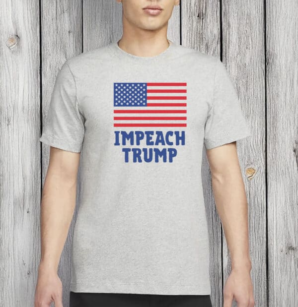 Patriotic Anti-Trump Protest Tee-Impeach Trump T-Shirt