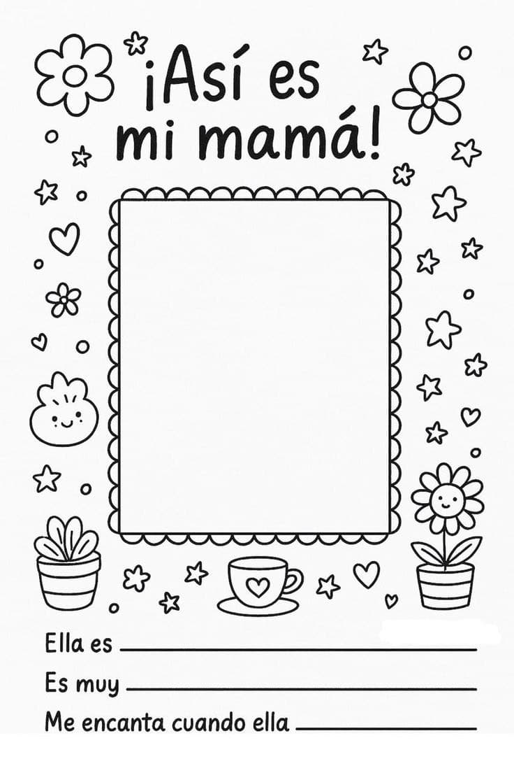 Así es mi mamá - actividad con marco para dibujar