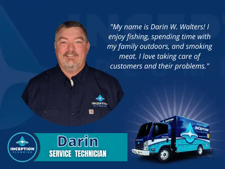 A man in an Inception Plumbing uniform stands next to a company truck. Text introduces him as Darin, a service technician who enjoys fishing, family time, and serving customers.