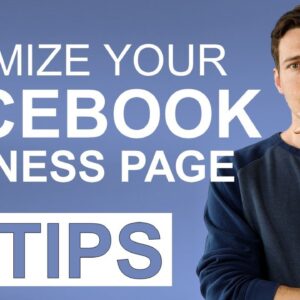 10X Facebook Traffic [12 Tips for Optimizing FB Business Page]