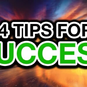How To Become Successful (My Top 4 Tips)