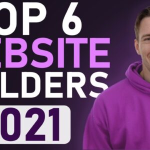 Top 6 Website Builders in 2021