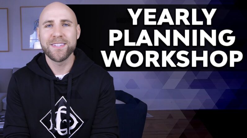 How To Get The Most Out Of Your Year (2022 Planning)