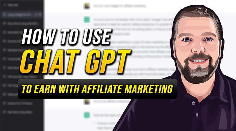 ChatGPT: The Secret to Making Money with Affiliate Marketing