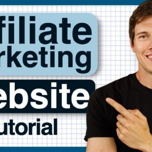 How To Make An Affiliate Marketing Website in 2023 (Step by Step Tutorial)
