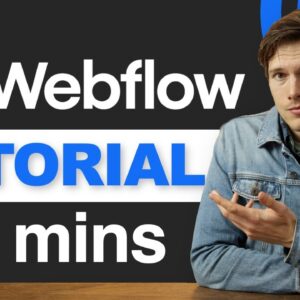 Webflow Tutorial 2024 (Make A Professional Website As A Beginner)