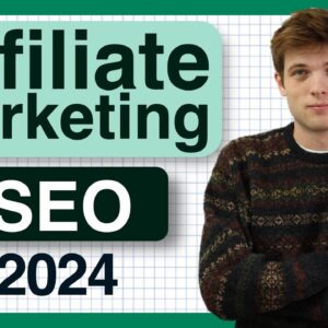 SEO for Affiliate Marketing Blogs (Full Guide 2024)