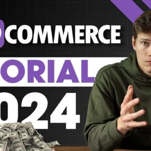 How To Make an Online Store in 2024 - Complete WooCommerce Website Tutorial