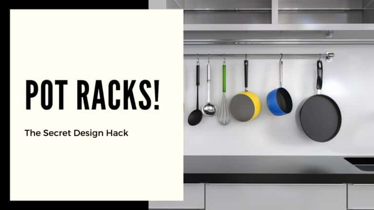 A kitchen with pot racks holding various utensils and pots, alongside text reading 'POT RACKS! The Secret Design Hack' on a light background.