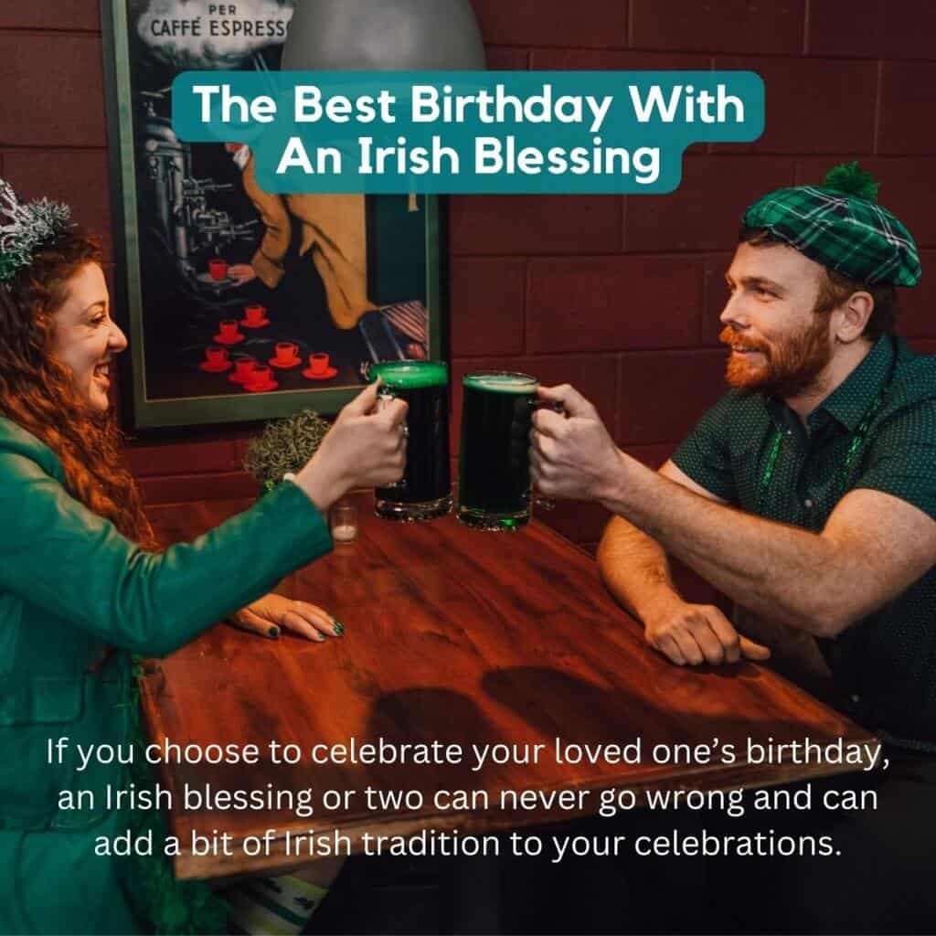 The Best Birthday With An Irish Blessing