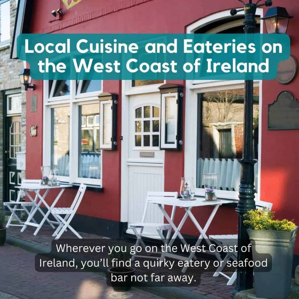 Charming Irish seaside cafe with outdoor seating on the West Coast of Ireland.