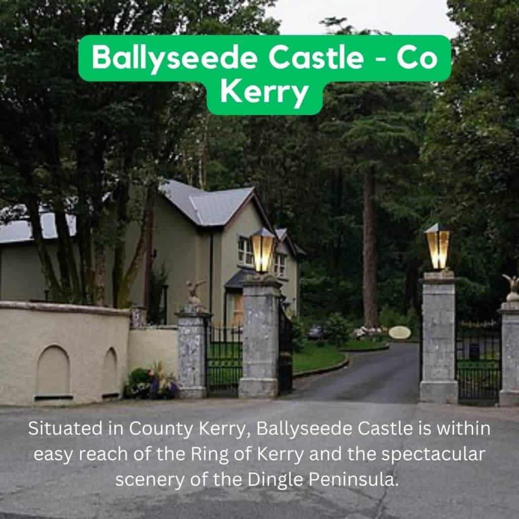 Ballyseede Castle - Co Kerry