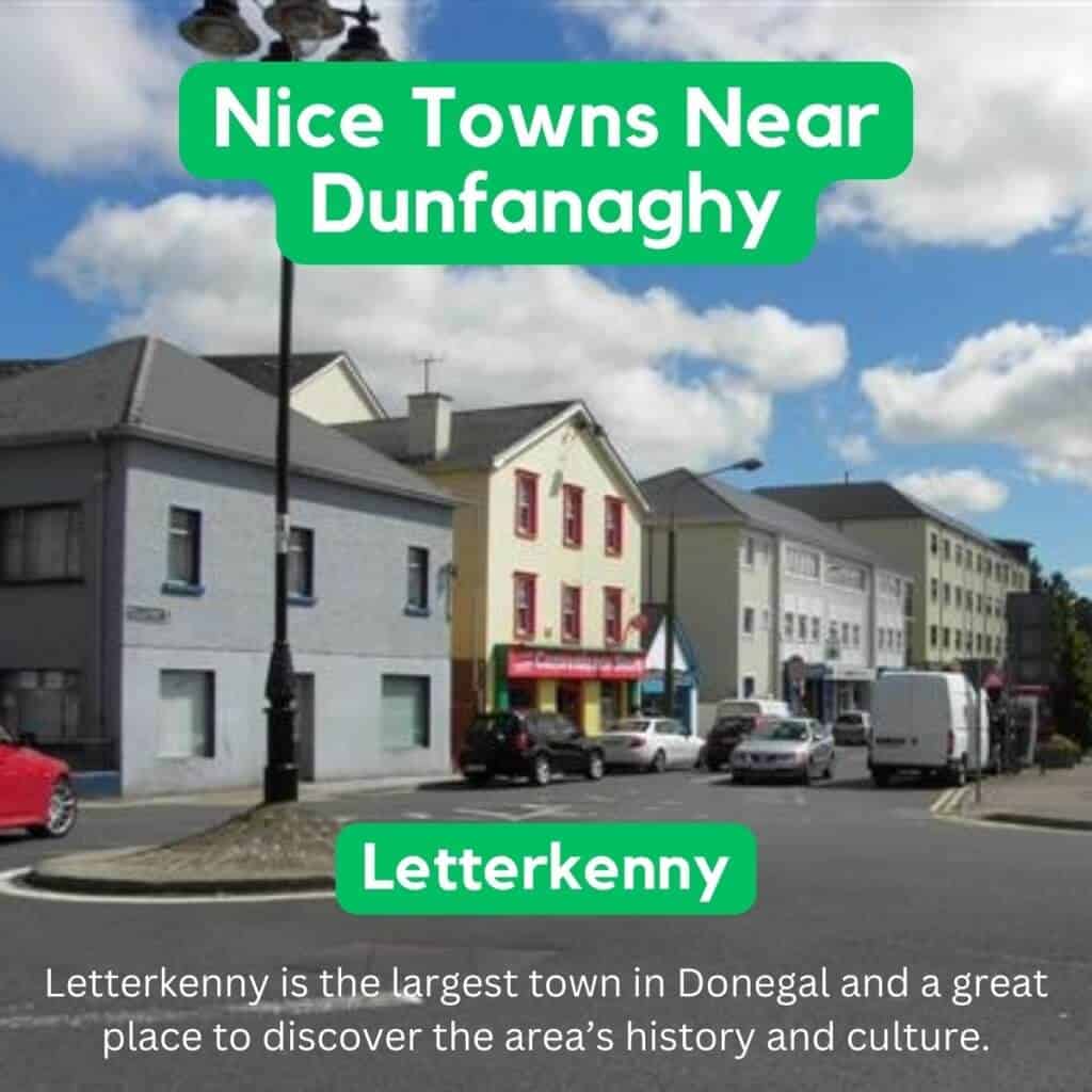 Letterkenny townscape with colorful buildings and parked cars near Dunfanaghy, showcasing Irish town life.