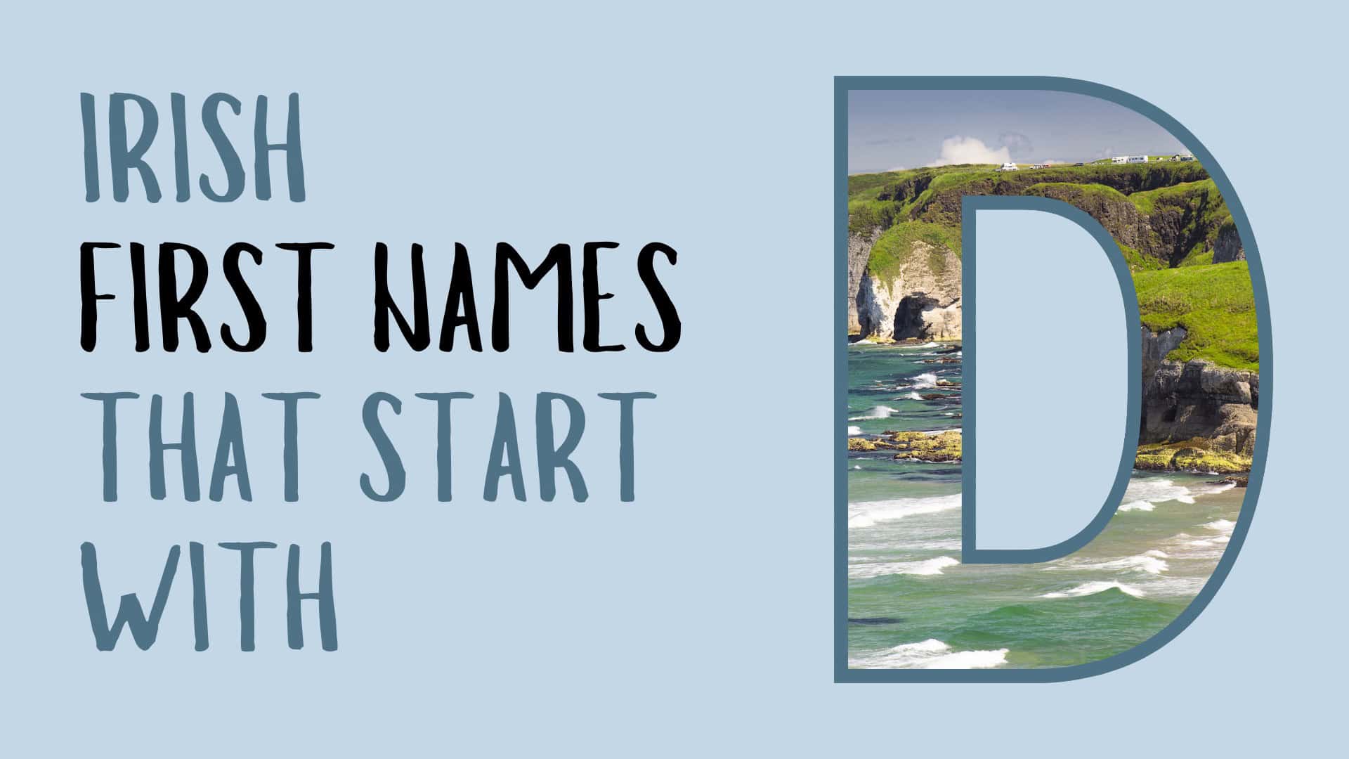 75 Irish First Names that Start with D