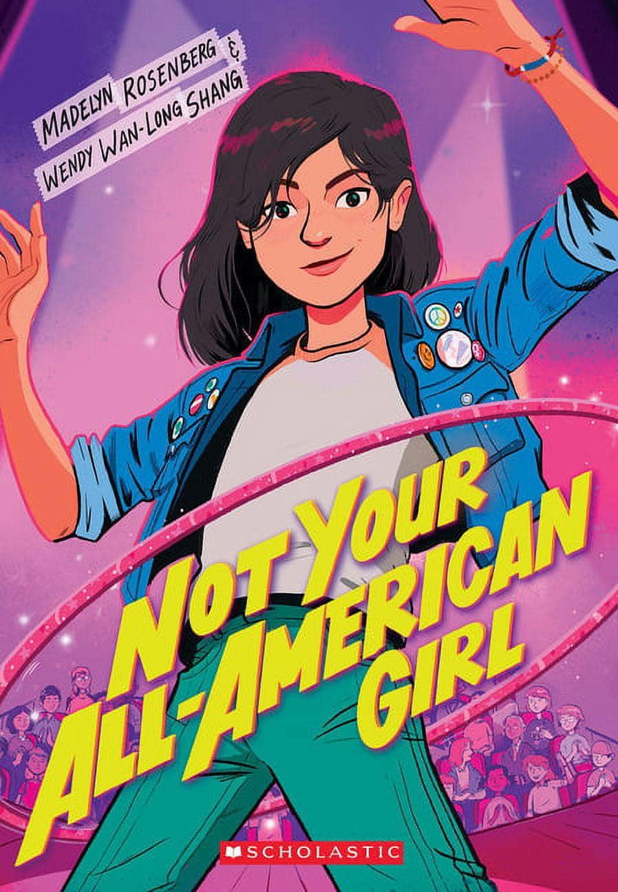 Not Your All American Girl