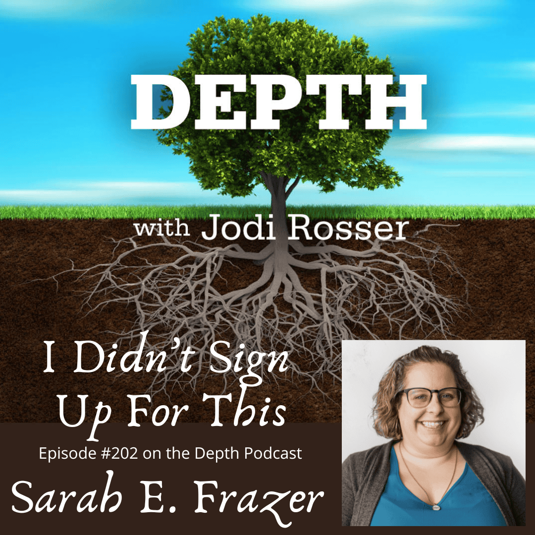 Podcast cover image for Depth with Jodi Rosser featuring Sarah Frazer.