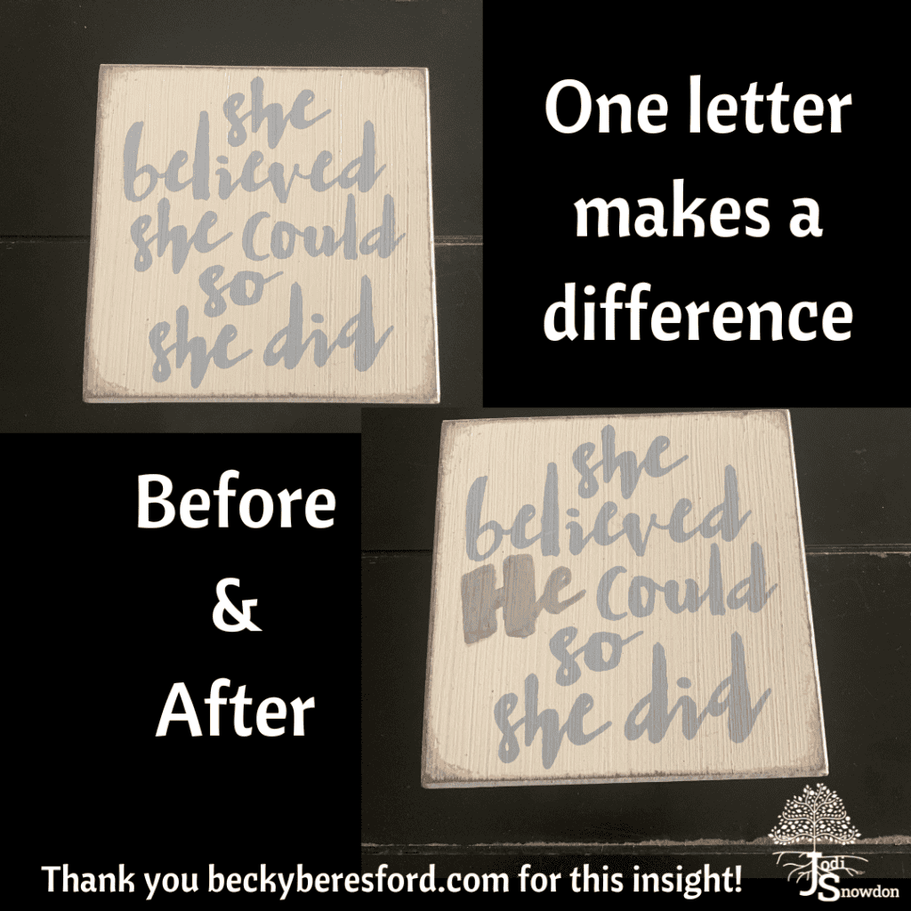 Inspirational sign with quote 'she believed she could so she did' for motivation.